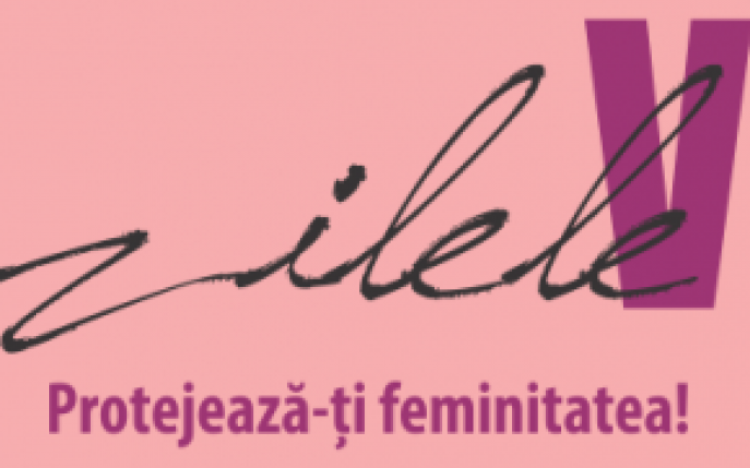 Campania Nationala Zilele V - Protejeaza-ti feminitatea! 