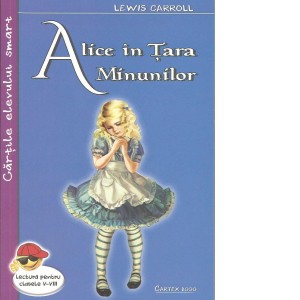 „Alice în Țara Minunilor”, Lewis Carroll
