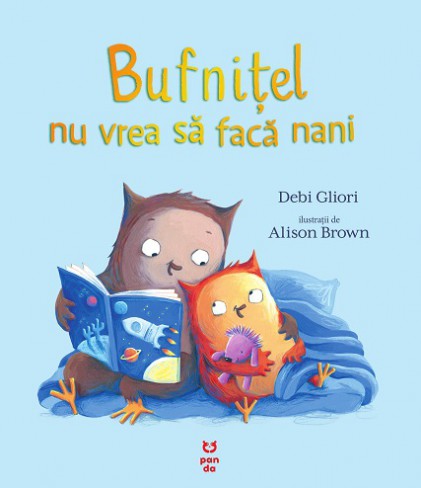 Bufnițel nu vrea să facă nani, Debi Gliori și Alison Brown