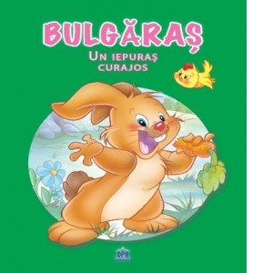Bulgăraș - Un iepuraș curajos