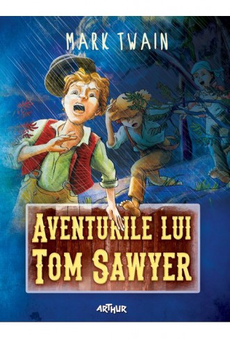 „Aventurile lui Tom Sawyer” de Mark Twain