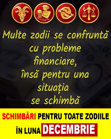 Schimbari pentru zodii