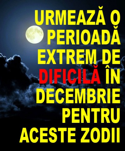 perioada dificila zodiii