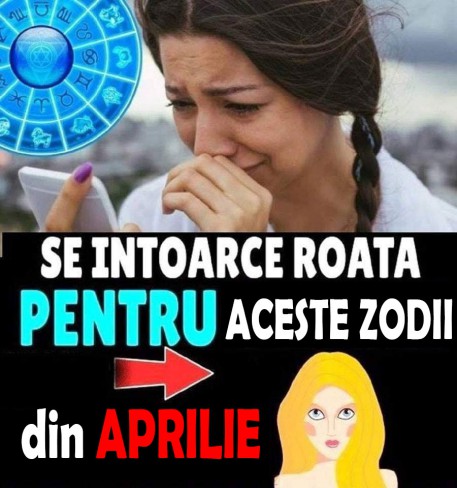 se intoarce roata pentru zodii