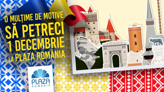 afis 1 decembrie la plaza romania