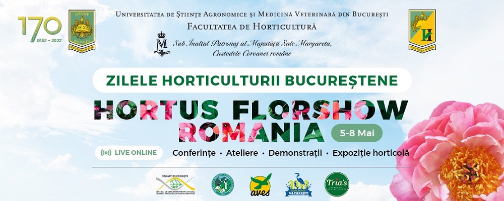 Afiș despre cea de a XIX-a editie a Zilelor Horticulturii Bucureștene, eveniment organizat anual de Facultatea de Horticultură.