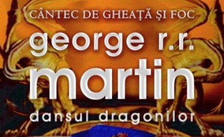 Dansul dragonilor - George R.R. Martin