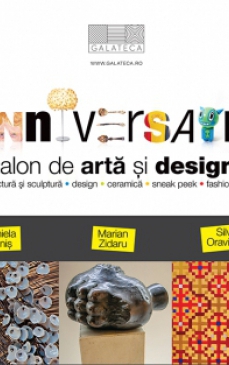 Anniversaire - primul salon de arta si design din Bucuresti! 