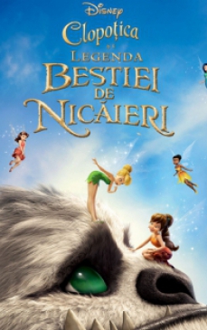 Filmul Disney: Clopotica si Legenda Bestiei de Nicaieri, la cinema din 3 aprilie