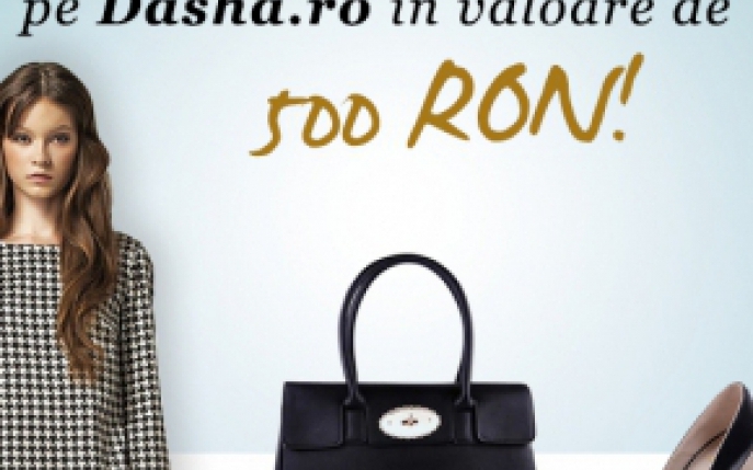 Castiga un voucher Dasha.ro in valoare de 500 ron! 