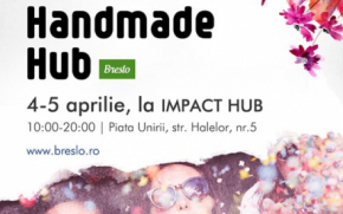 Dichis de Florii la Breslo Handmade Hub! Cadouri creative, degustari, ateliere si sedinte foto pentru vizitatoare