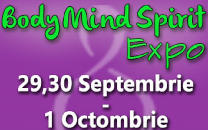 Sănătate și relaxare în inima Capitalei, la Body Mind Spirit EXPO!
