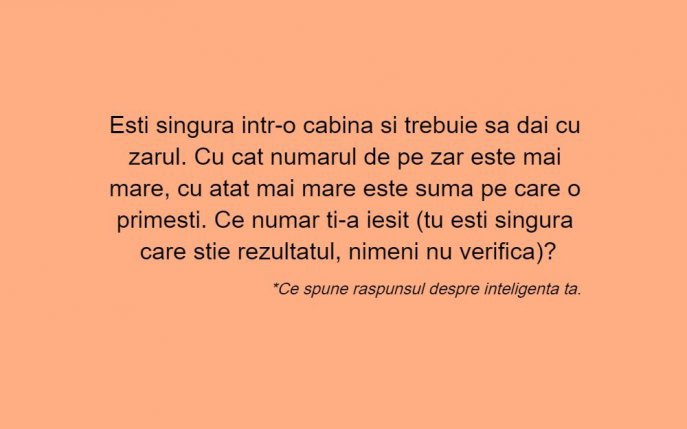 Testul de o întrebare care îți spune cât ești de deșteaptă