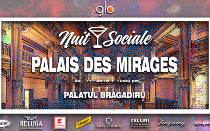 Nuit Sociale la Palatul Bragadiru pe 24 noiembrie: “Palais des Mirages”