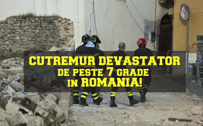 Vestea care a zguduit țara azi: Cutremur de peste 7 grade Richter în România!