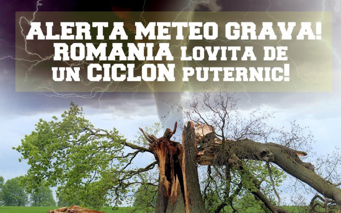 România lovită de un ciclon! Starea de alertă s-a instalat!
