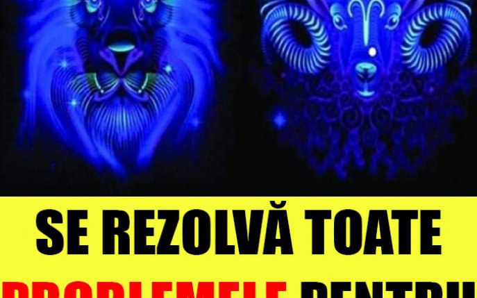 Se rezolvă toate problemele pentru aceste zodii în luna aprilie