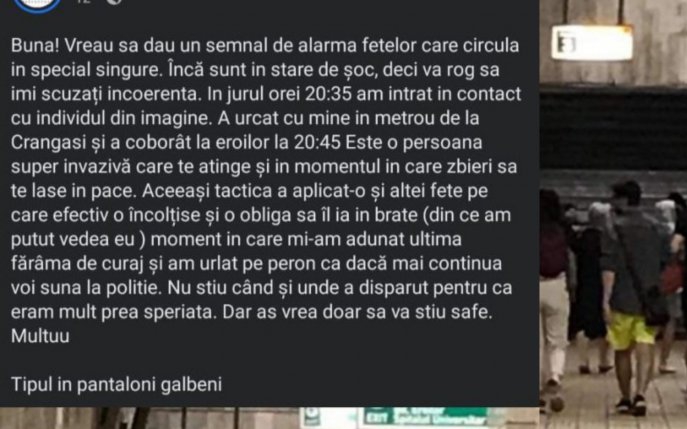 Alertă în București! Un bărbat agresează sexual femeile la metrou!