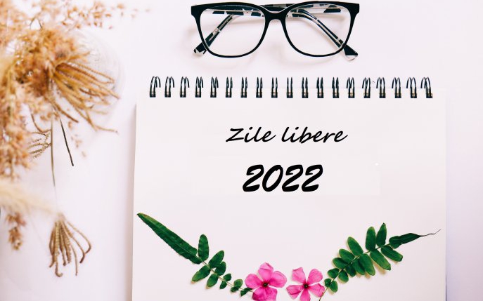 Zile libere 2022: când se vor bucura românii de minivacanțe
