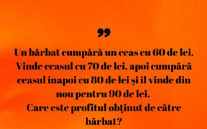 Problema de clasa a V-a care dă bătăi de cap adulților. Dacă știi să o rezolvi, ești mai deștept ca mulți!