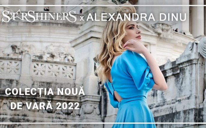 StarShinerS vă prezintă Noua Colecție de Vară în colaborare cu frumoasa actriță Alexandra Dinu!