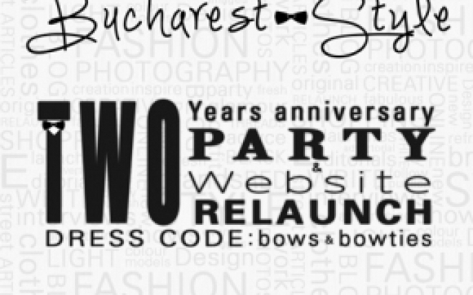 Bucharest-Style- 2 years anniversary & Website relaunch party