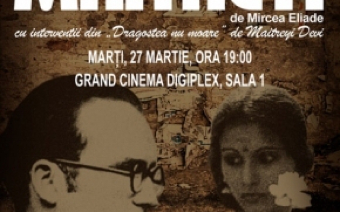 Piesa de teatru Maitreyi se va juca prima oara intr-un cinematograf romanesc, la Grand Cinema Digiplex