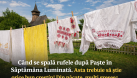 Când se spală rufele după Paște în Săptămâna Luminată. Asta trebuie să știe orice bun creștin! Din păcate, mulți greșesc