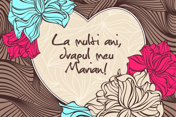 Felicitare la multi ani Marian