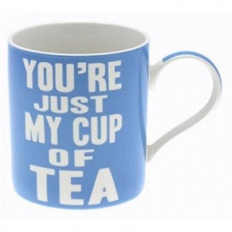 Cana portelan - You`Re My Cup Of Tea Mug