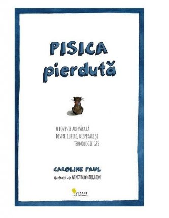 Caroline Paul - Pisica pierduta.