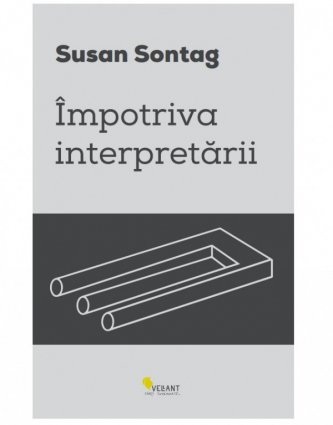 Susan Sontag - Impotriva interpretarii