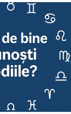 Cât de bine cunoști zodiile?